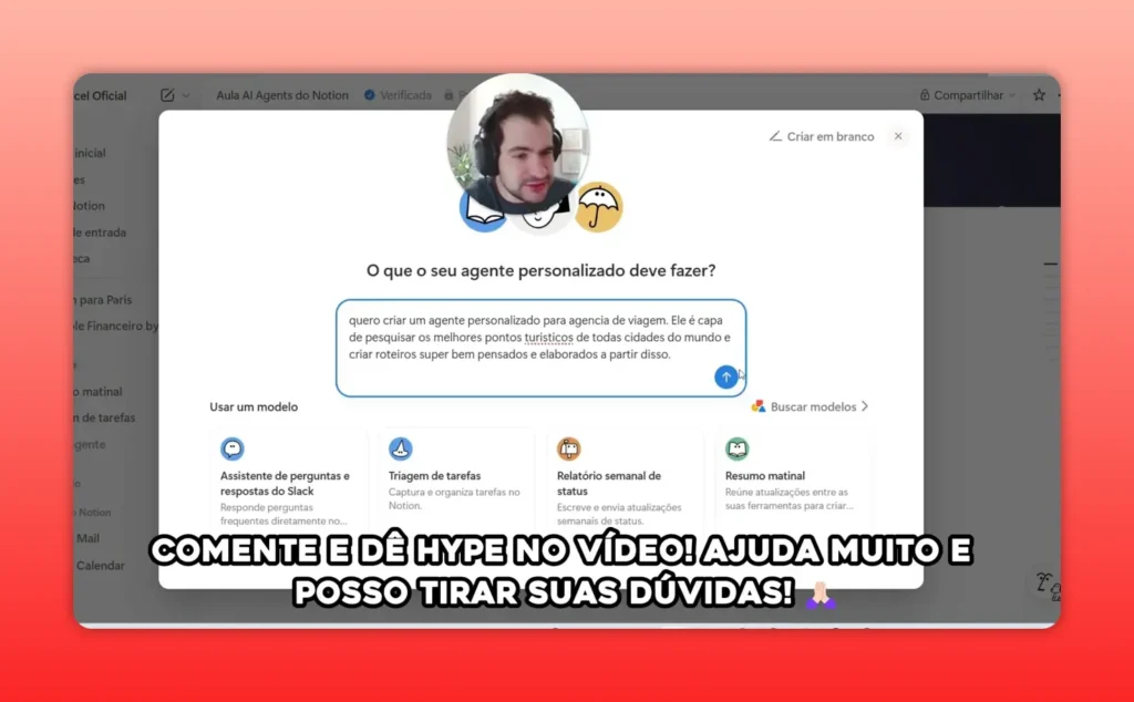Notion exibindo agente de viagens com objetivo definido e modelos de a&ccedil;&otilde;es para o agente